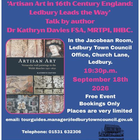 ‘Artisan Art in 16th Century England: Ledbury Leads the Way’