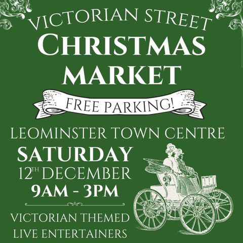 Leominster's Victorian Street Market