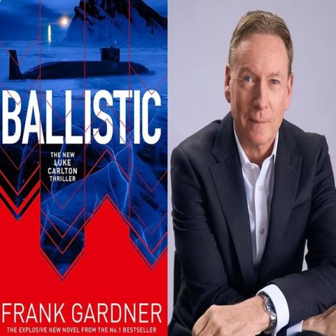 Frank Gardner: Ballistic