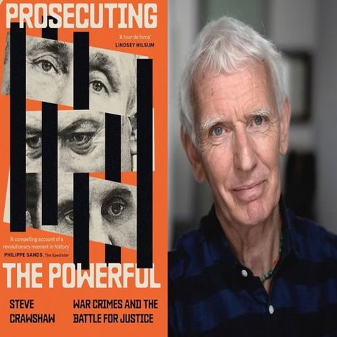 Steve Crawshaw: Prosecuting the Powerful