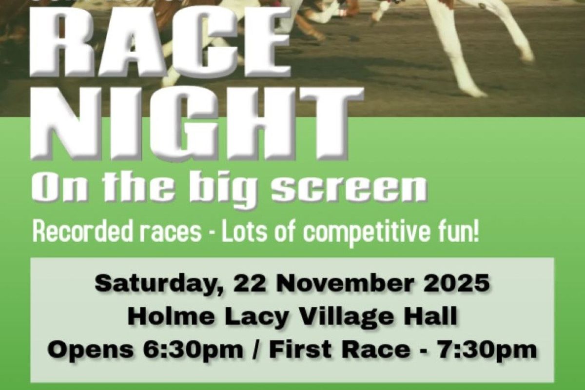 Community Race Night @ Holme Lacy Village Hall