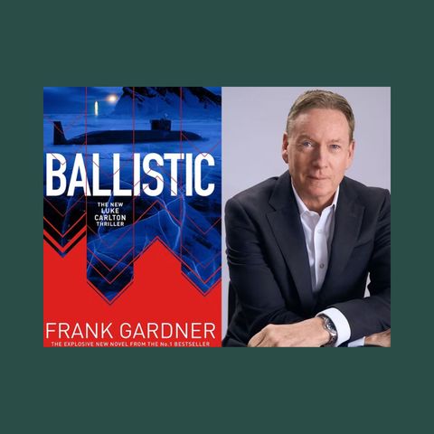 Frank Gardner: Ballistic