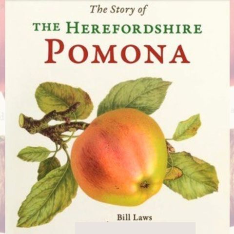 The Story of the Herefordshire Pomona with Bill Laws at Leominster Library