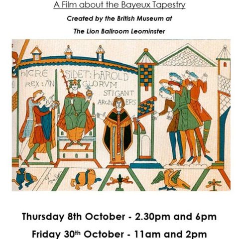 A Film about The Bayeux Tapestry at The Lion Ballroom