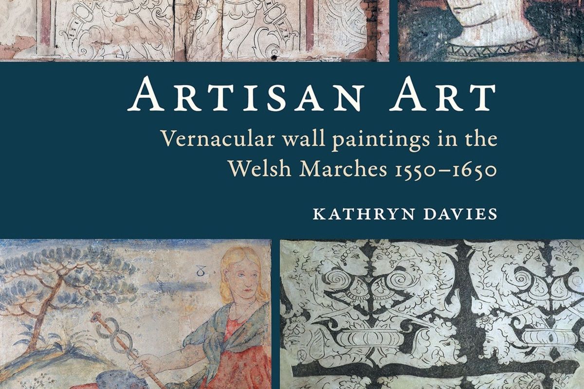 'Artisan Art: Vernacular wall paintings in the Welsh Marches, 1550–1650',  second edition.