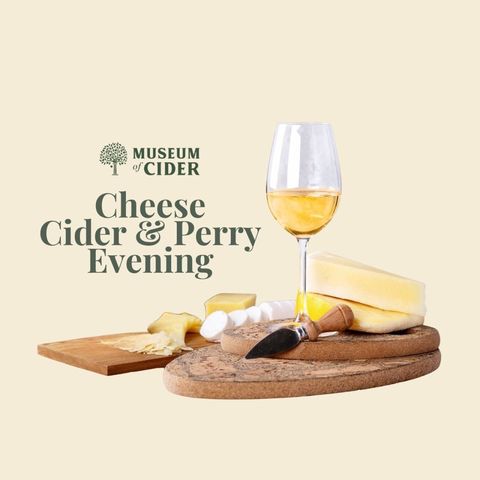 Cheese, Cider & Perry Tasting Evening