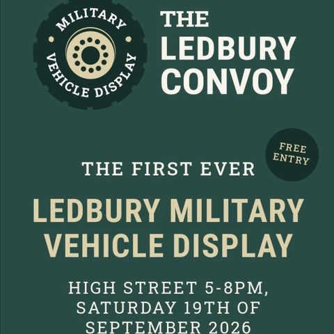 The Ledbury Convoy - Ledbury Military Vehicle Display
